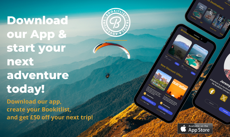 Download our App create your Bookitlist and get 50 off your first adventure 1