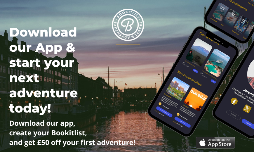 Download our App create your Bookitlist and get 50 off your first adventure